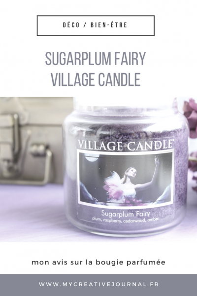 bougie parfumée sugarplum fairy village candle fée dragée