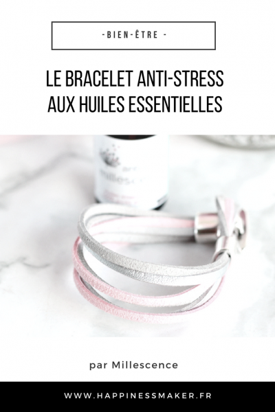 bracelet anti-stress huiles essentielles millescence