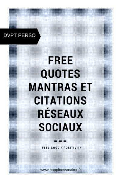 citations positives free quotes