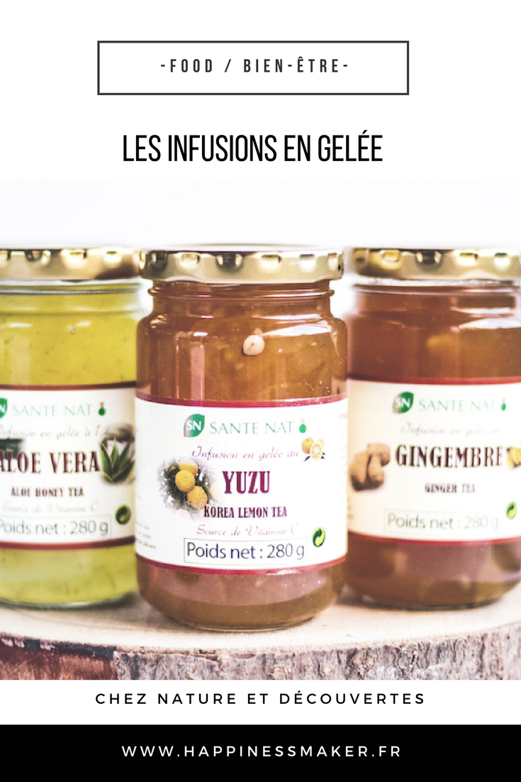 Infusions En Gelee Nature Et Decouvertes Mon Avis Happiness Maker