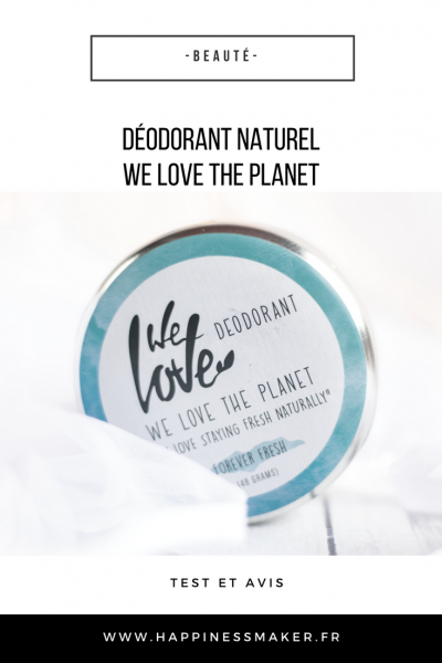 déodorant naturel we love the planet