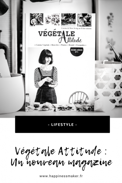végétale attitude magazine slow living cuisine saine feel good