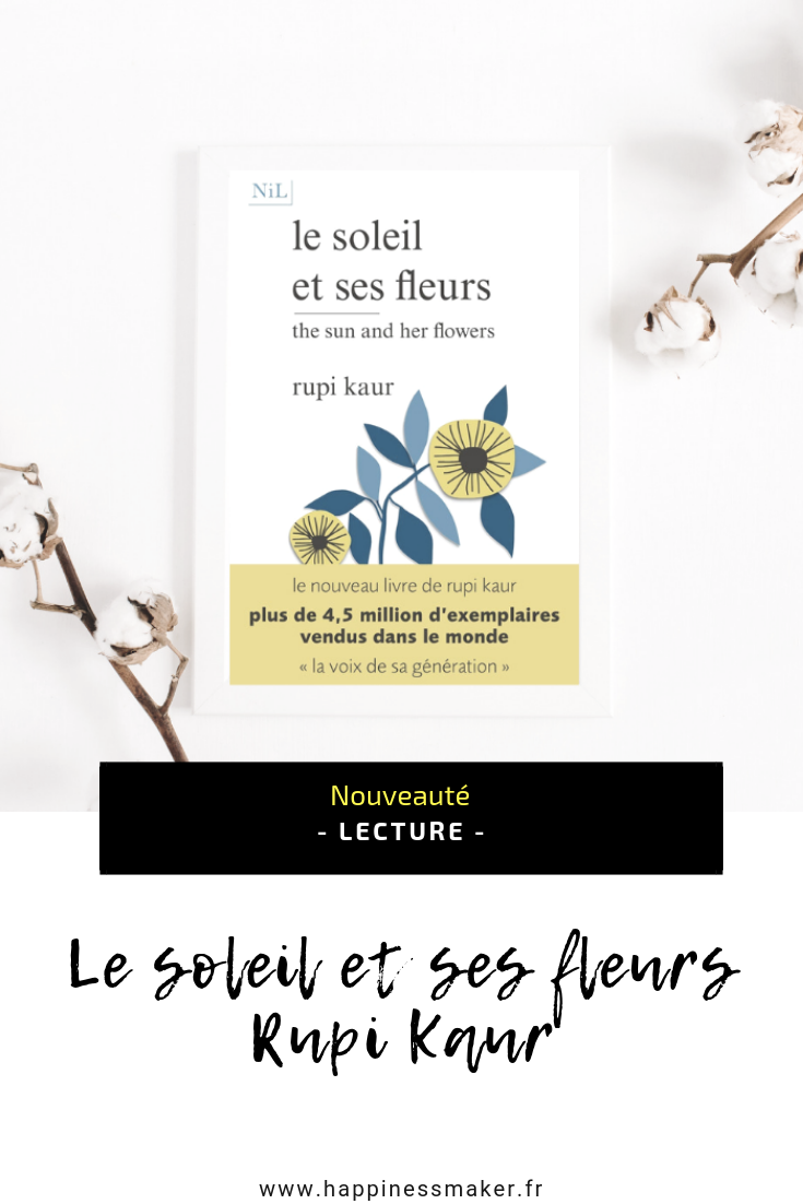 Soleil et ses fleurs rupi kaur -  France