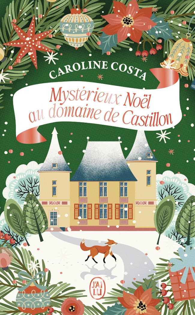 mysterieux noel au domaine de castillon